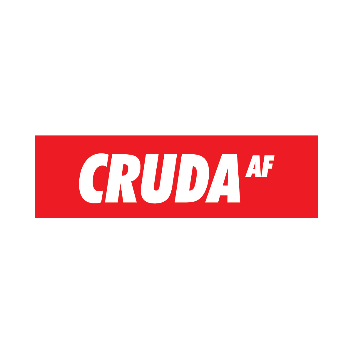 Cruda AF Sticker