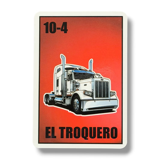 El Troquero Loteria Sticker