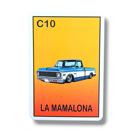 La Mamalona C10 Loteria Sticker